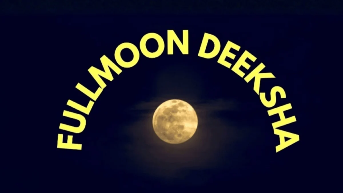Fullmoon Deeksha